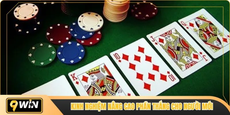 Kinh nghiệm nâng cao phần thắng cho người mới