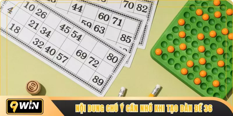 Nội dung chú ý cần nhớ khi tạo dàn đề 36
